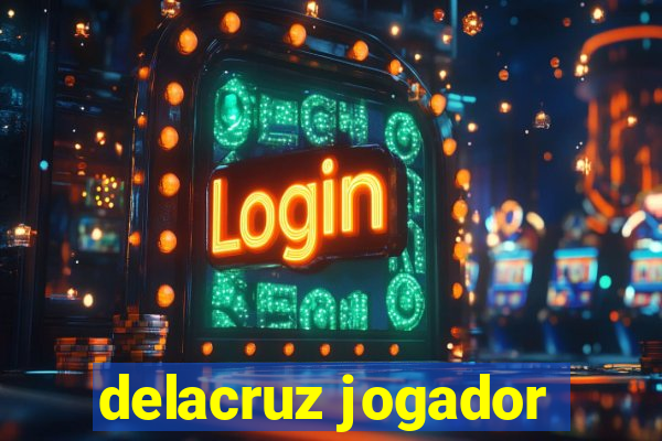 delacruz jogador